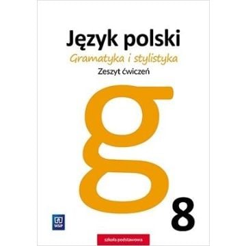 J.Polski SP 8 Gramatyka i stylistyka ćw. WSiP