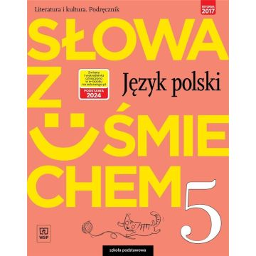 J.Polski SP 5 Słowa z uśmie. Podr lit i kult
