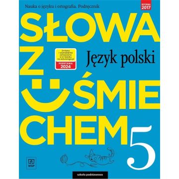 J.Polski SP 5 Słowa z uśmie. Podr nauka o jęz.