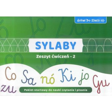 Gotowi do startu. Sylaby. Zeszyt ćwiczeń 2