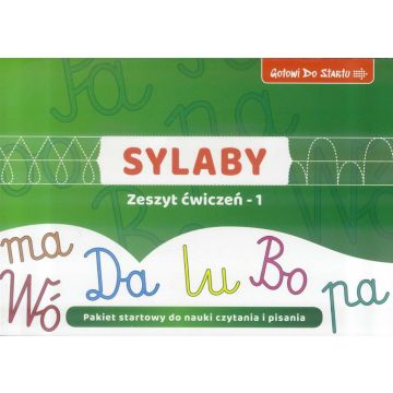 Gotowi do startu. Sylaby. Zeszyt ćwiczeń 1