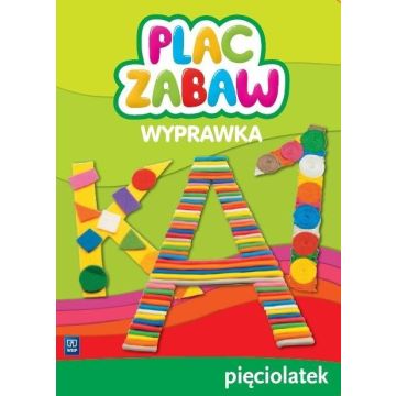 Plac zabaw. Pięciolatek Wyprawka WSiP