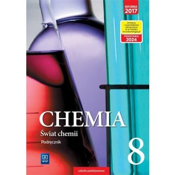 Chemia SP 8 Świat chemii Podr. WSiP