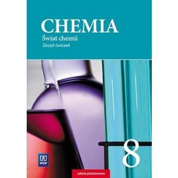 Chemia SP 8 Świat chemii ćw. WSiP