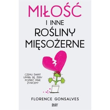 Miłość i inne rośliny mięsożerne