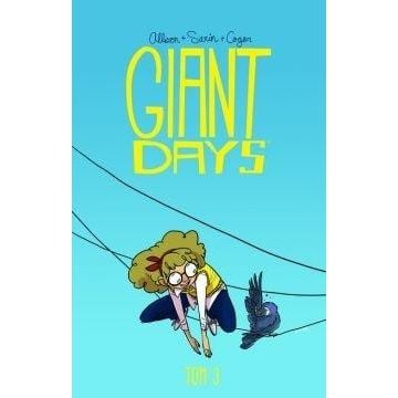 Giant days T.3 Bycie miłą nic nie kosztuje