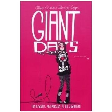 Giant Days T.4 Przepraszam, że cię zawiodłam