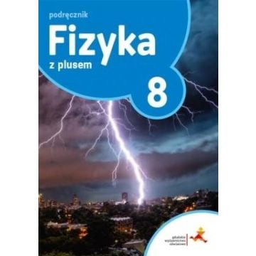 Fizyka SP 8 Z Plusem podręcznik GWO