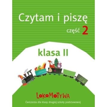 Lokomotywa 2 Czytam i piszę cz.2 w.2018 GWO