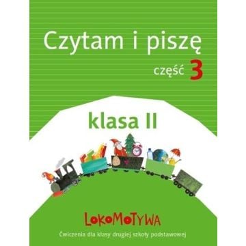 Lokomotywa 2 Czytam i piszę cz.3 w.2018 GWO