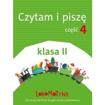 Lokomotywa 2 Czytam i piszę cz.4 w.2018 GWO