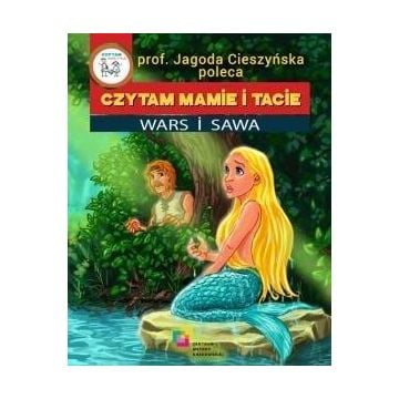 Czytam mamie i tacie. Wars i Sawa