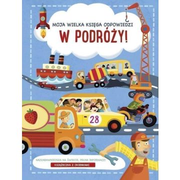 Moja wielka księga odpowiedzi. W podróży!