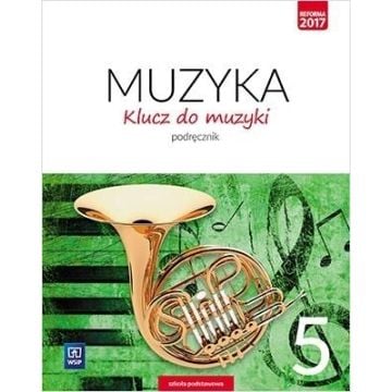 Muzyka SP 5 Klucz do muzyki Podr. WSiP