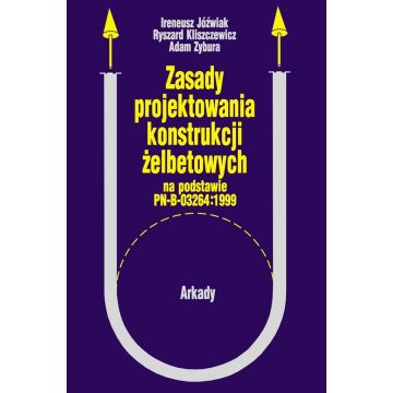 Zasady projektowania konstrukcji żelbetowych
