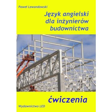 Język angielski dla inżynierów budownictwa ćw.