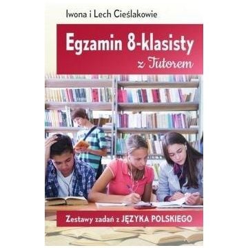 Egzamin 8-klasisty z Tutorem Zestawy zad. z j.pol.