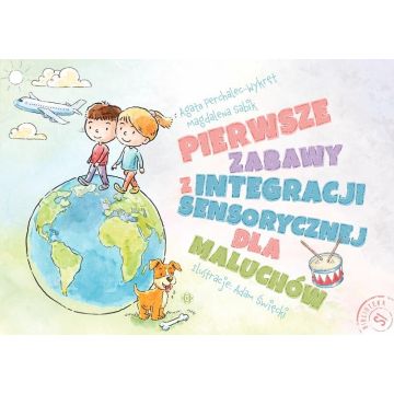 Pierwsze zabawy z integracji sensorycznej dla...