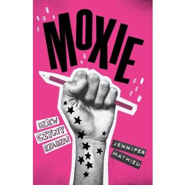 Moxie. Dziewczyny rządzą!