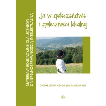 Materiały edukacyjne... - Ja w sopłeczeństwie...