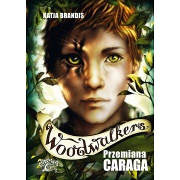 Woodwalkers T.1 Przemiana Caraga