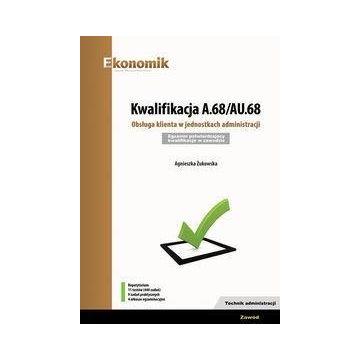 Kwalifikacja A.68/AU.68. Obsługa klienta w... 2018