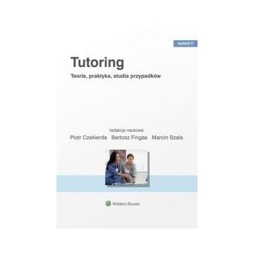 Tutoring. Teoria praktyka studia przypadków w.2