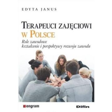 Terapeuci zajęciowi w Polsce