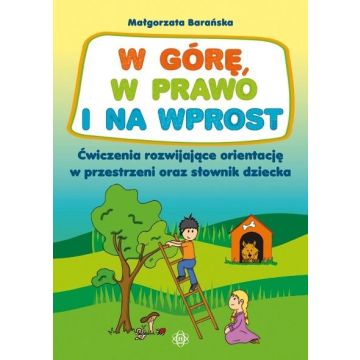 W górę, w prawo i na wprost