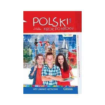 Polski krok po kroku. Junior A1. Gry i zabawy...