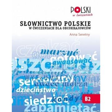 Słownictwo polskie w ćwiczeniach dla obcokrajowców