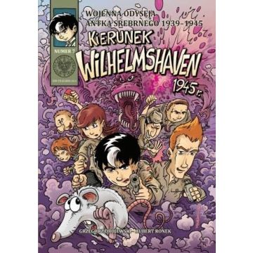 Wojenna Odyseja.. T.7 Kierunek Wilhelmshaven