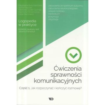 Ćwiczenia sprawności komunikacyjnych cz. 1 w.2018