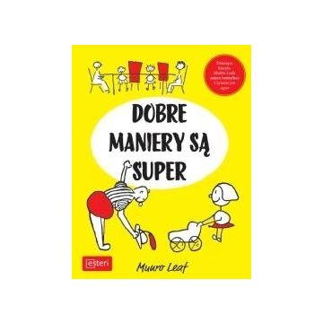 Dobre maniery są super