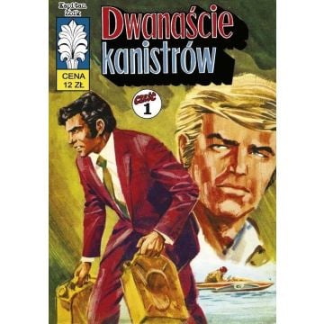 Kapitan Żbik T.33 Dwanaście kanistrów