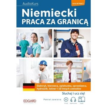 Niemiecki. Praca za granicą + MP3