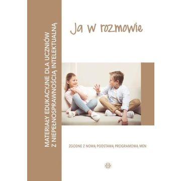Materiały edukacyjne... - Ja w rozmowie