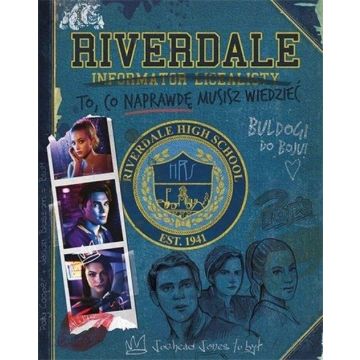 Riverdale. Informator licealisty