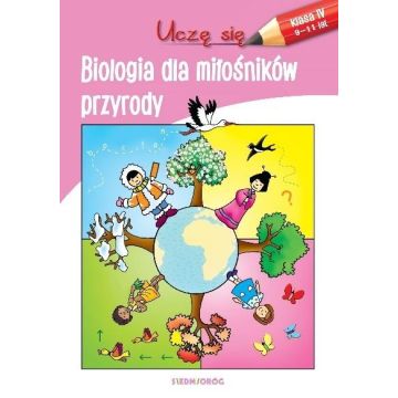 Uczę się. Biologia dla miłośników przyrody