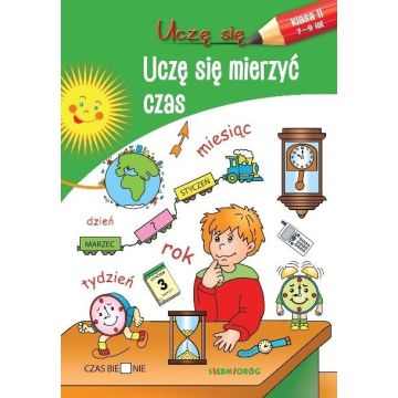 Uczę się. Uczę się mierzyć czas