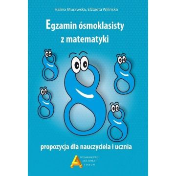 Egzamin 8-klasisty z matematyki - propozycja..
