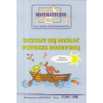 Miniatury matematyczne 12 Uczymy się myśleć.. w.2