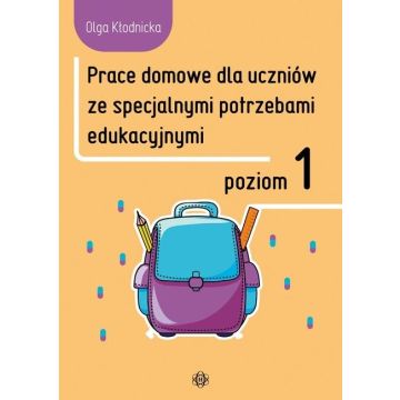 Prace domowe dla uczniów ze specjalnymi.. Poziom 1