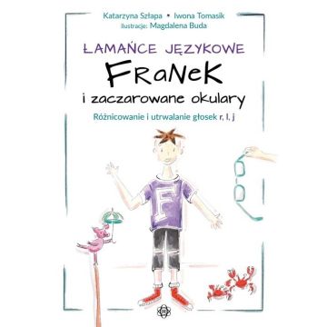 Łamańce językowe. Franek i zaczarowane okulary