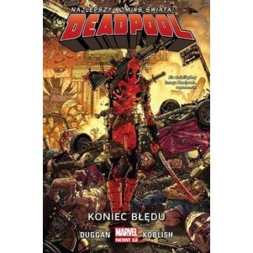 Deadpool. Koniec błędu T.2