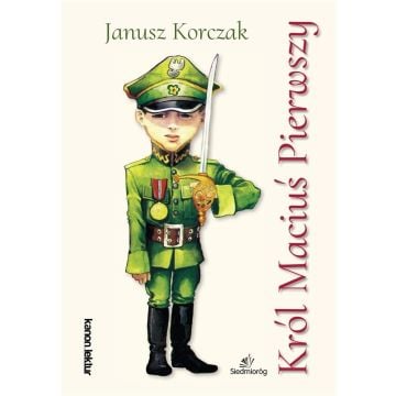 Król Maciuś Pierwszy TL SIEDMIORÓG