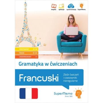 Francuski. Gramatyka w ćwiczeniach A1-C1