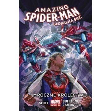 Amazing Spider-Man. Globalna sieć T.2 Mroczne...