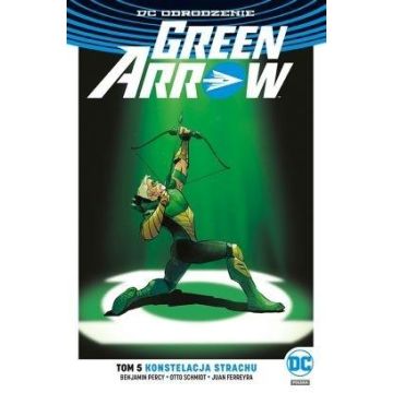 Green Arrow T.5 Konstelacja strachu