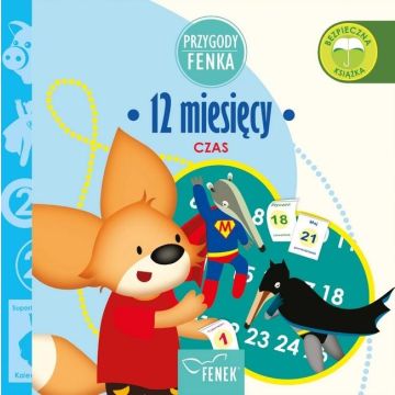Przygody Fenka. Czas. 12 miesięcy